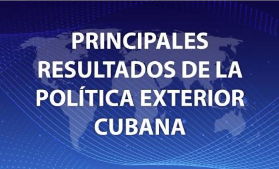 Principales resultados de la Política Exterior cubana en el 2018.