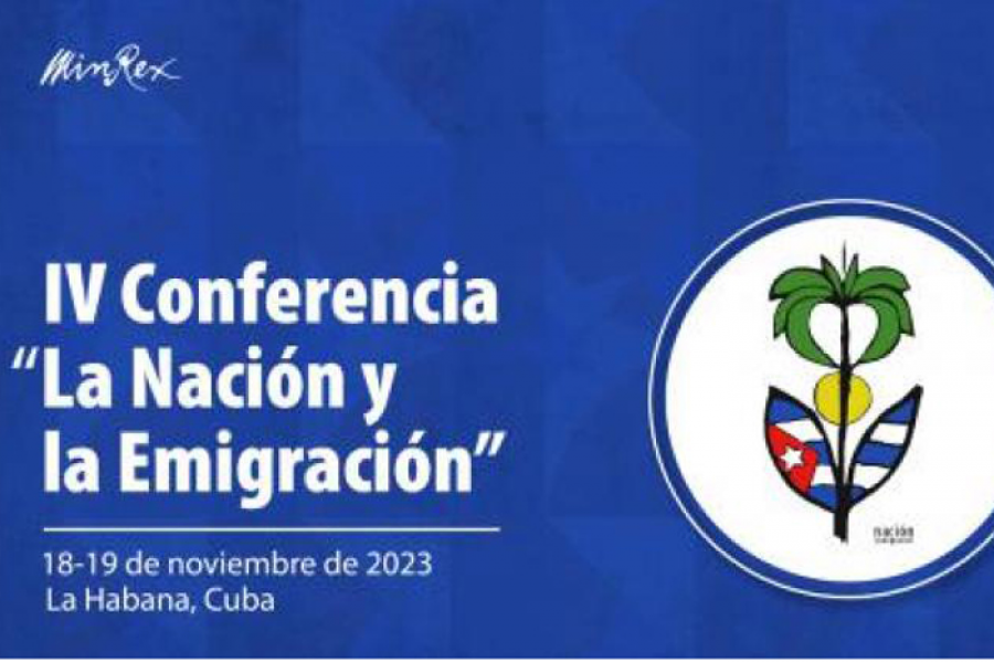 Comienza en La Habana la IV Conferencia La Nación y la Emigración
