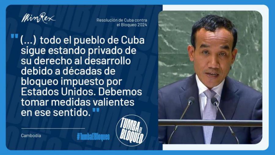 Cambodia apoya llamado internacional para poner fin al bloqueo a Cuba