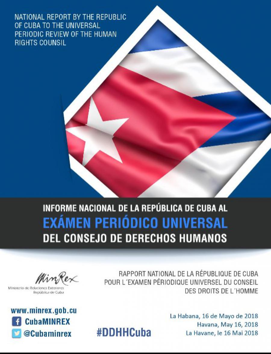  Informe Nacional de Cuba al Examen Periódico Universal del Consejo de Derechos Humanos. 2018