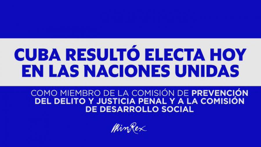 Cuba elegida a dos importantes órganos de las Naciones Unidas Cuba elegida a dos importantes órganos de las Naciones Unidas