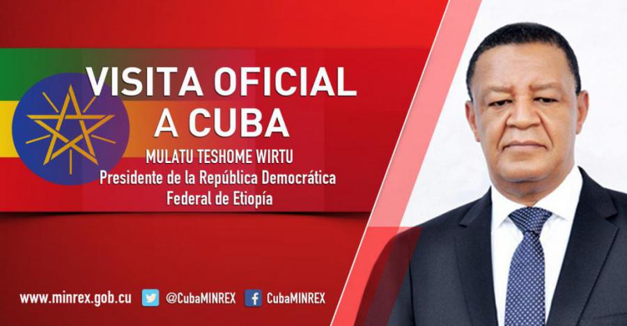 VISITARA CUBA PRESIDENTE ETIOPE