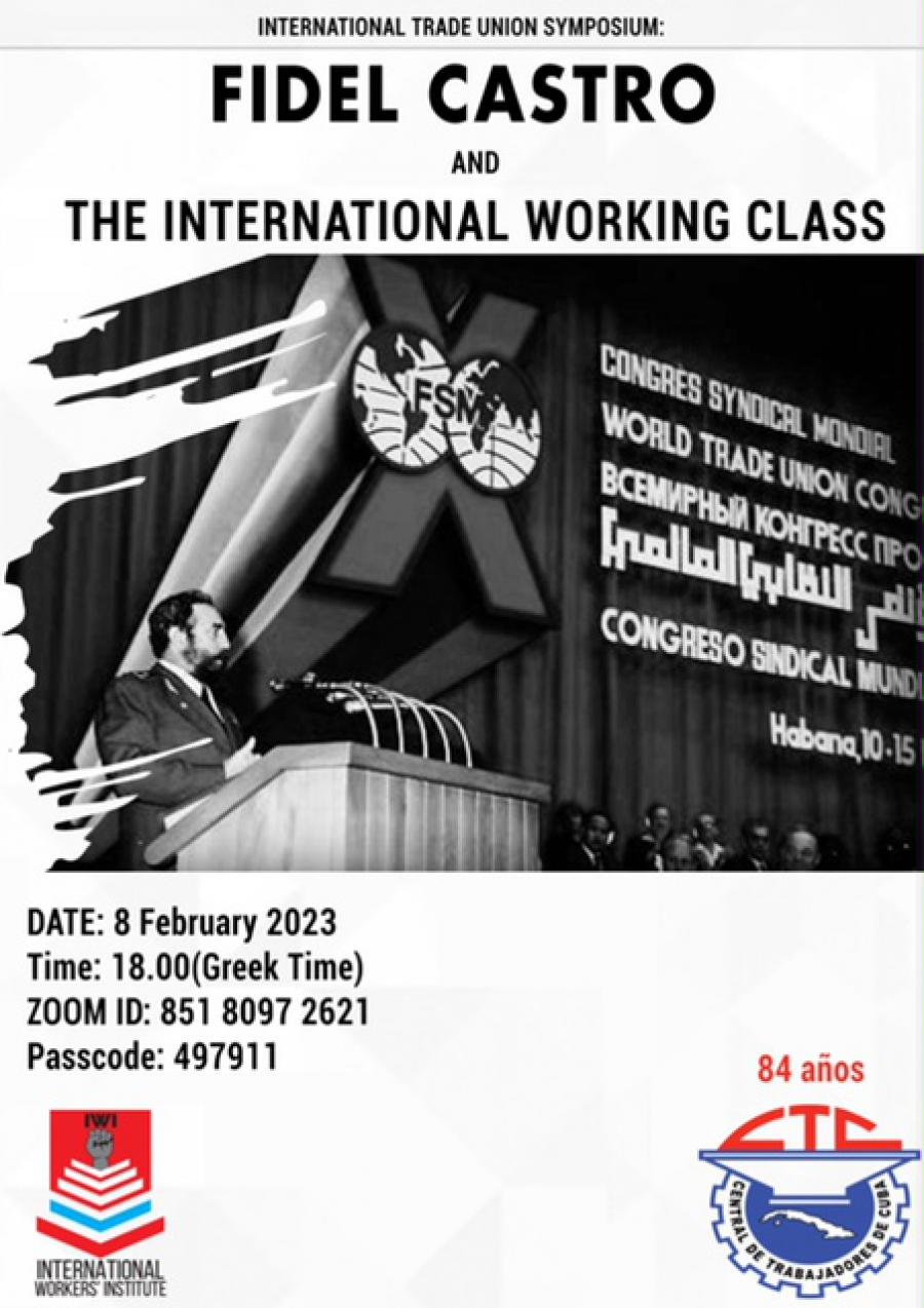 CELEBRADO SIMPOSIO SINDICAL INTERNACIONAL “FIDEL Y LA CLASE OBRERA MUNDIAL”