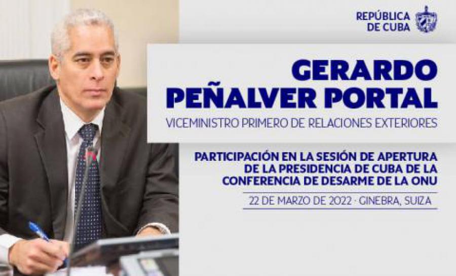 First Deputy Minister of MINREX participates in the opening of the Cuban presidency at the UN Conference on Disarmament