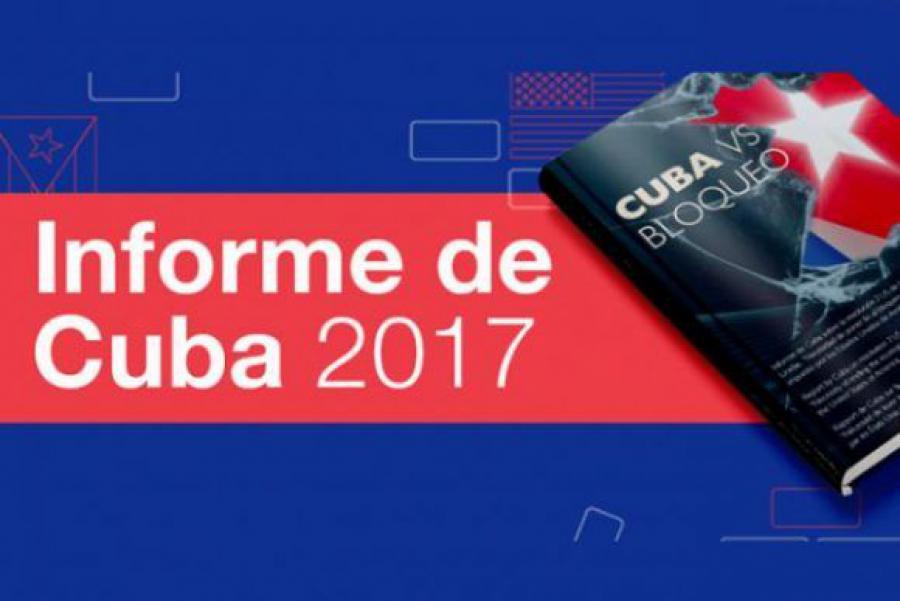 informe del bloqueo contra Cuba 2017