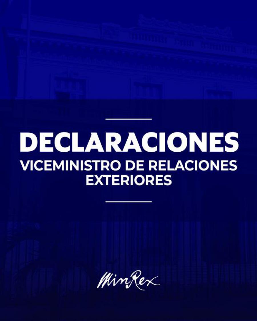 Declaraciones del viceministro de Relaciones Exteriores de la República de Cuba, Carlos Fernández de Cossío