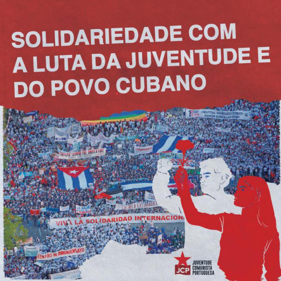 SOLIDARIDAD COM LA LUCHA DE LA JUVENTUD Y DEL PUEBLO CUBANO