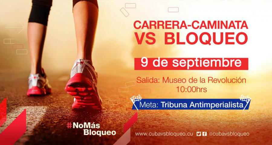 En #Cuba...el 9/9/2017...Carrera-Caminata de denuncia del ilegal Bloqueo Económico, Comercial y Financiero del Gobierno de los EE.UU. contra #Cuba...!!! #NoMásBloqueo