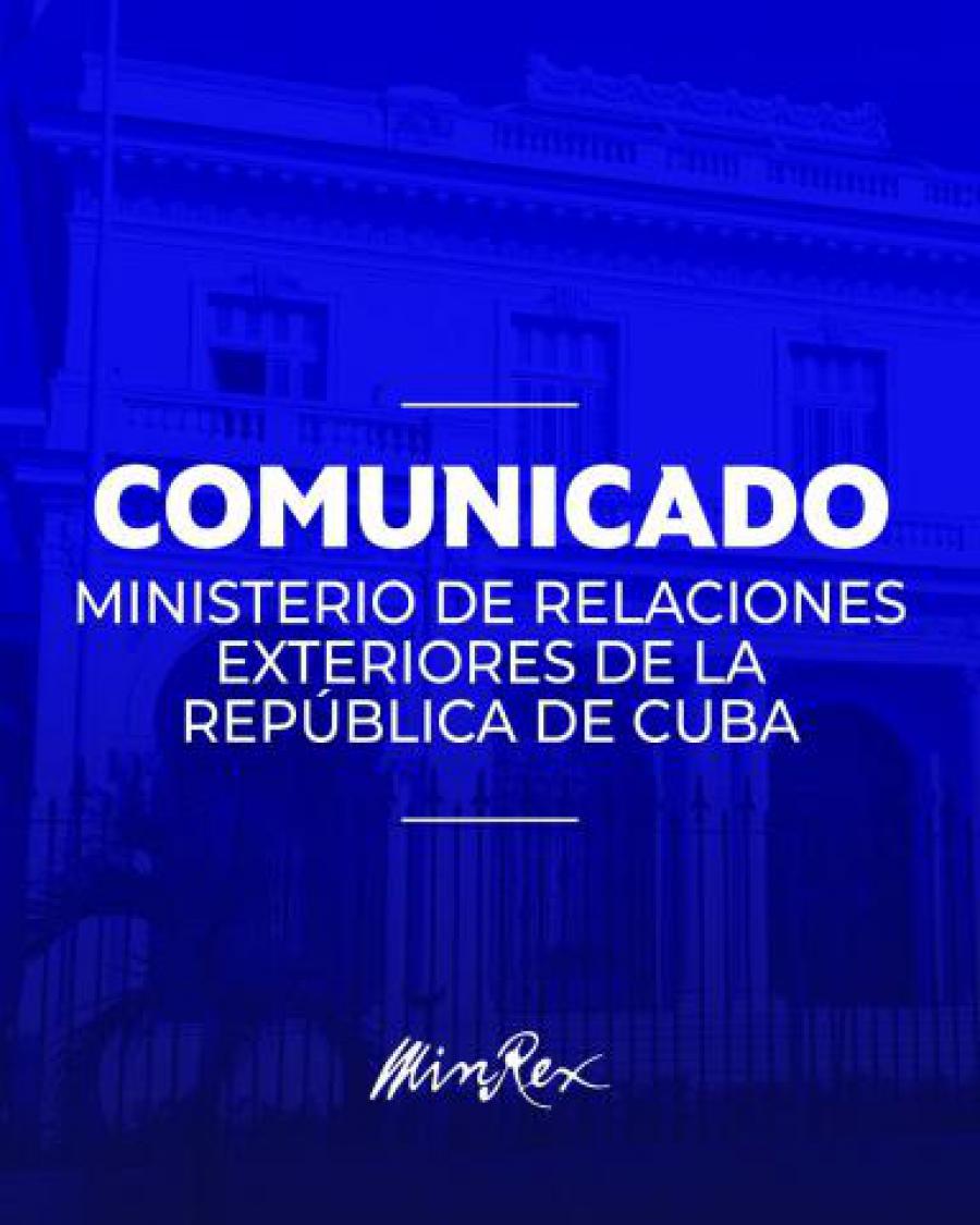 Statement from the Ministry of Foreign Affairs of the Republic of Cuba: Under pressure from the United States, Costa Rica announces closure of its Embassy in Havana and limits relations with Cuba to consular level.