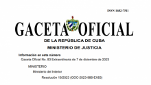 Gaceta Oficial de 7/12 - Resolución 19/ 2023 del Ministerio del Interior
