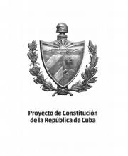 Proyecto de Constitución de la República de Cuba
