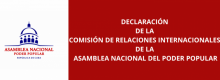 Declaración de la Comisión de Relaciones Internacionales