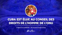 Cuba est élue au Conseil des droits de l’homme de l’ONU