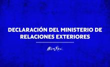 Declaración del Ministerio de Relaciones Exteriores