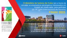 O Ministério do Turismo de Cuba convida a participar da Feira Internacional de Havana (FIHAV 2022).