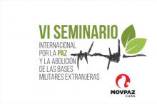 Nuevamente en Guantánamo: voces por la paz y la abolición de Bases Militares.