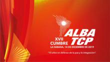 Se celebrará en La Habana XVII Cumbre del ALBA-TCP