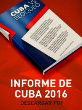 INFORME DE CUBA SOBRE EL BLOQUEO DE ESTADOS UNIDOS