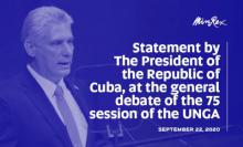 Statement by the President of the Republic of Cuba, Miguel Díaz-Canel Bermúdez, at the General Debate of the 75th session of the UNGA. 