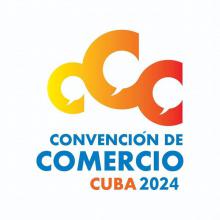 Convoca el Ministerio del Comercio Interior a la Convención de Comercio Cuba 2024