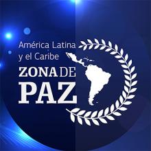 America Latina Zona de Paz por el desarme 