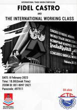 CELEBRADO SIMPOSIO SINDICAL INTERNACIONAL “FIDEL Y LA CLASE OBRERA MUNDIAL”