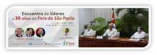 Intervención de Miguel Díaz-Canel Bermúdez, Presidente de la República de Cuba, a través de videoconferencia, en el Encuentro de Líderes a 30 años de creado el Foro de Sao Paulo, el 28 de julio de 2020, «Año 62 de la Revolución»