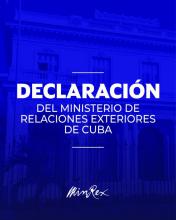 Declaración del Ministerio de Relaciones Exteriores de la República de Cuba
