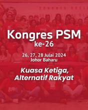 National Congress of the Malaysian Socialist Party (Parti Sosialis Malaysia, PSM).