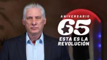 Mensaje del presidente Díaz-Canel con motivo del fin de año y el aniversario 65 de la Revolución.