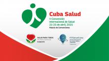 Convocatoria a Convención Internacional “CUBA-SALUD 2025”