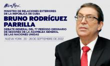 Discurso del ministro de Relaciones Exteriores de la República de Cuba, Bruno Rodríguez Parrilla, en el debate general del Segmento de Alto Nivel de la Asamblea General de las Naciones Unidas