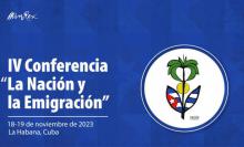 IV Conferencia “La Nación y la Emigración”