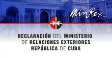 Declarație a Ministerului Afacerilor Externe al Republicii Cuba