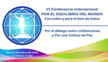 CONVOCATORIA VI Conferencia Internacional POR EL EQUILIBRIO DEL MUNDO