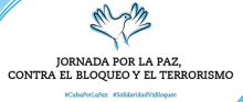 Comenzó Jornada por la Paz, contra el Bloqueo a Cuba y el Terrorismo