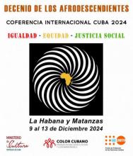 Convocan a Conferencia Internacional "Cuba 2024 Decenio de los Afrodescendientes: Igualdad-equidad-justicia social"